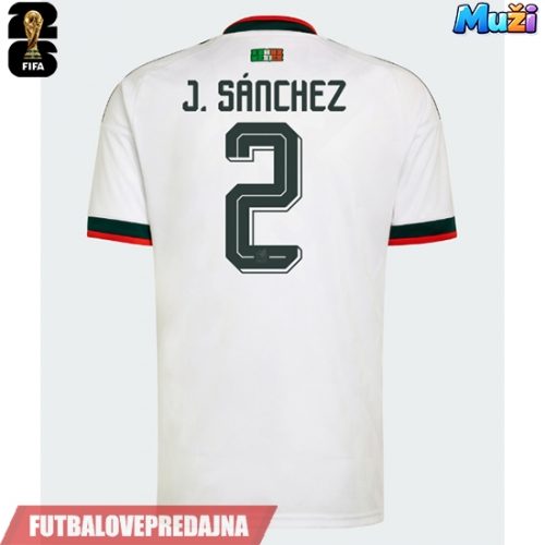 Lacne Muži Futbalové dres Mexiko Jorge Sanchez #2 MS 2026 Krátky Rukáv - Preč